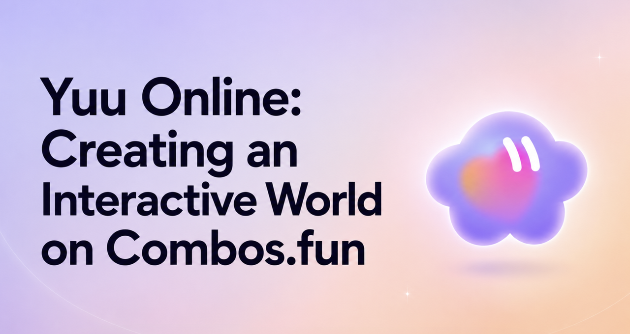 Yuu Online: Construindo um Mundo de IA Interativo no Combos.fun