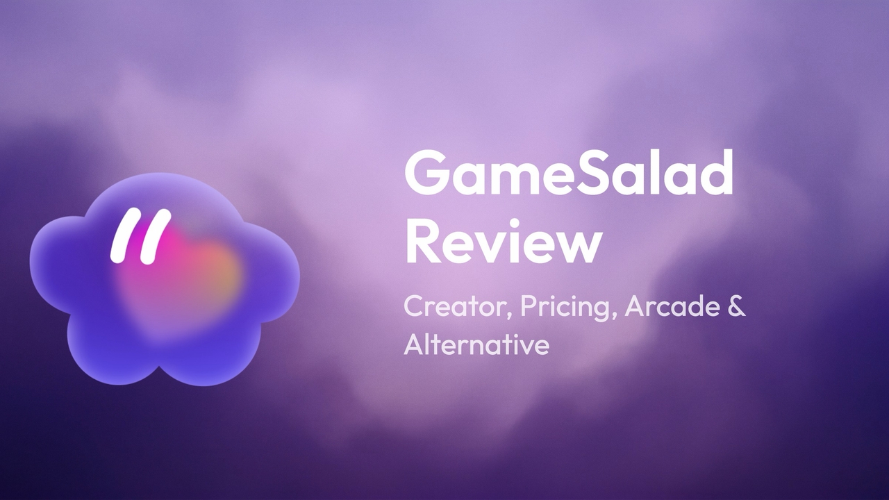 GameSalad Review 2026: Creator, Pricing, Arcade & Alternative